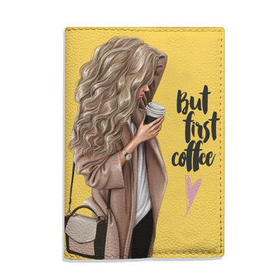 Обкладинка на паспорт But first coffee (blonde) - Gisolo