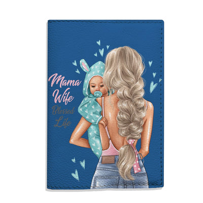 Обкладинка на паспорт Mama, Wife, blessed life (blonde/boy)